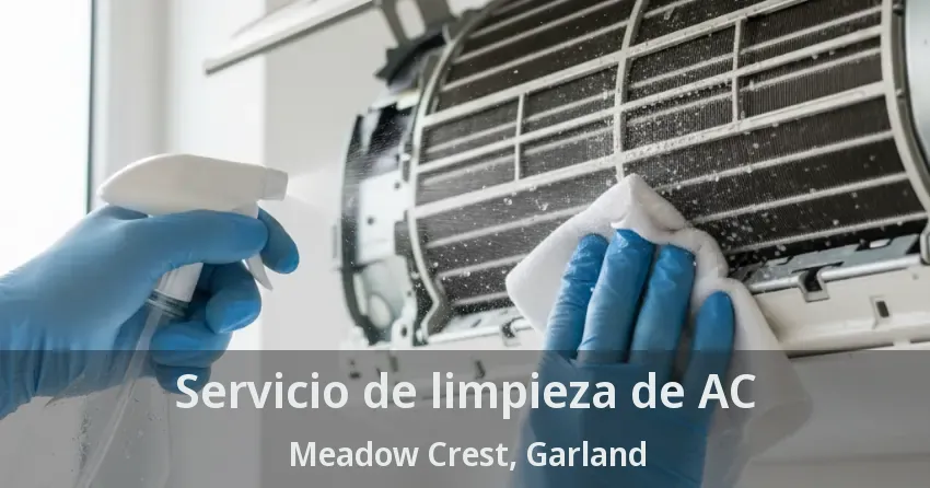 Servicio de limpieza de AC Meadow Crest, Garland - TX