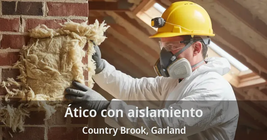 Ático con aislamiento Country Brook, Garland - TX Ático con aislamiento Country Brook, Garland - TX