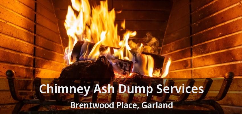 Chimney Ash Dump Services Brentwood Place, Garland - TX