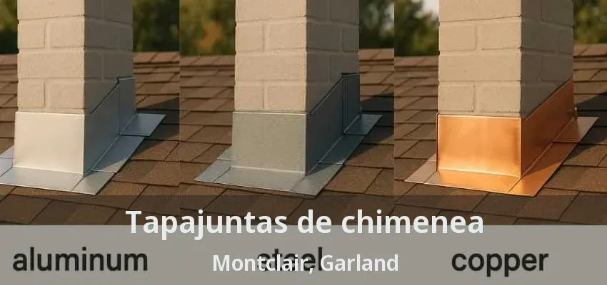 Tapajuntas de chimenea Montclair, Garland - TX Tapajuntas de chimenea Montclair, Garland - TX