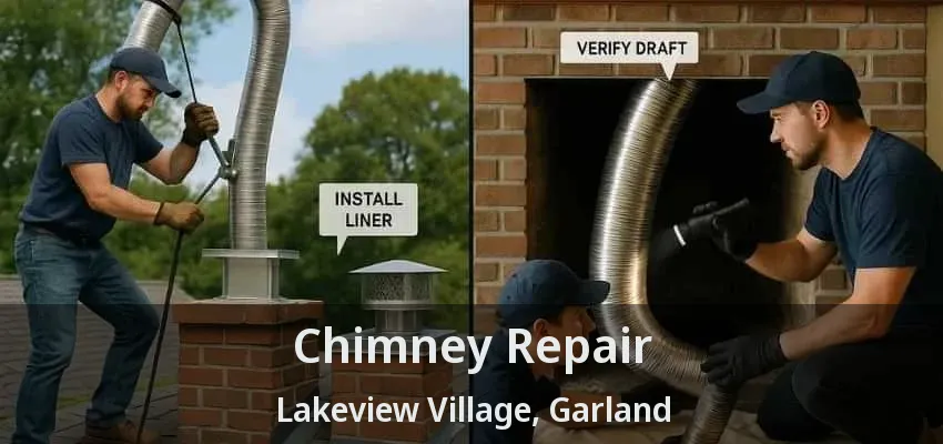 Chimney Repair Lakeview Village, Garland - TX Chimney Repair Lakeview Village, Garland - TX