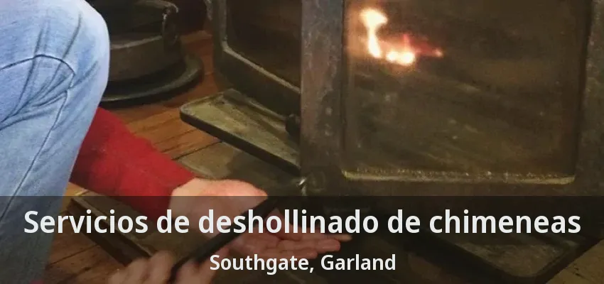 Servicios de deshollinado de chimeneas Southgate, Garland - TX Servicios de deshollinado de chimeneas Southgate, Garland - TX