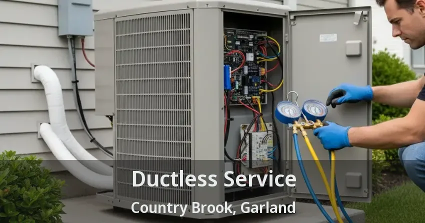 Ductless Service Country Brook, Garland - TX