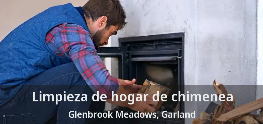 Limpieza de hogar de chimenea Glenbrook Meadows, Garland - TX Limpieza de hogar de chimenea Glenbrook Meadows, Garland - TX
