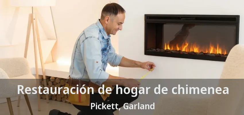 Restauración de hogar de chimenea Pickett, Garland - TX